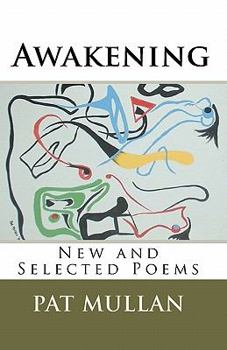 Paperback Awakening: New and Selected Poems Book