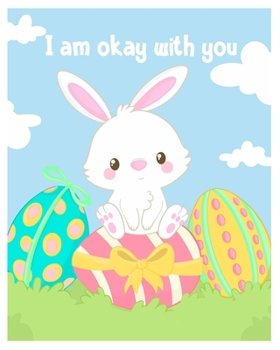 I am okay with you: Teacher planner journal notebook for all rabbit lover teacher.