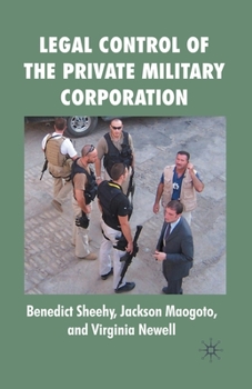 Paperback Legal Control of the Private Military Corporation Book