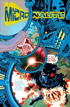 Micronauts, Volume 1: Entropy - Book #1 of the Micronauts IDW