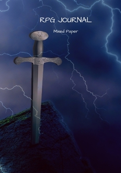 RPG Journal mixed paper: Lined, hex, graph & dot grid pages for Dungeon Masters and Players to track and record their adventures and campaigns (sword blue sky)