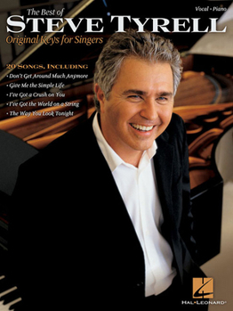 Paperback The Best of Steve Tyrell: Original Keys for Singers Book