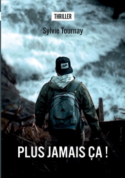 Paperback Plus jamais ça !!! [French] Book
