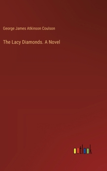 Hardcover The Lacy Diamonds. A Novel Book