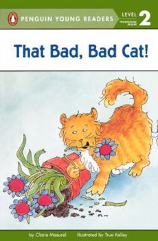 That Bad, Bad Cat!