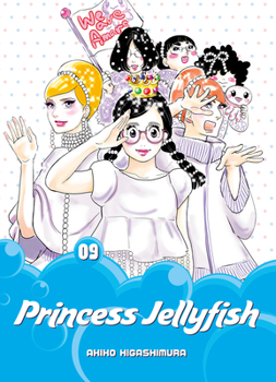 Princess Jellyfish Omnibus 9 - Book #9 of the Princess Jellyfish 2-in-1 Omnibus