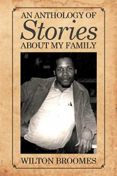 Hardcover An Anthology of Stories about My Family Book