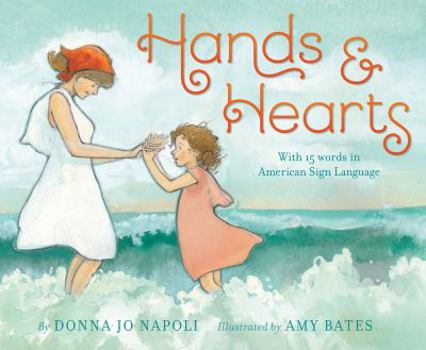 Hardcover Hands & Hearts: With 15 Words in American Sign Language Book