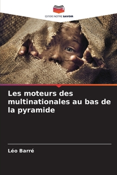 Paperback Les moteurs des multinationales au bas de la pyramide [French] Book