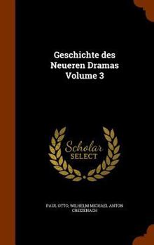 Hardcover Geschichte des Neueren Dramas Volume 3 Book