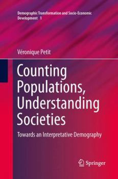 Paperback Counting Populations, Understanding Societies: Towards a Interpretative Demography Book