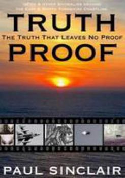 Paperback Truth-Proof: The Truth That Leaves No Proof Book