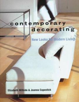 Hardcover Contemporary Decorating: New Looks for Modern Living Book