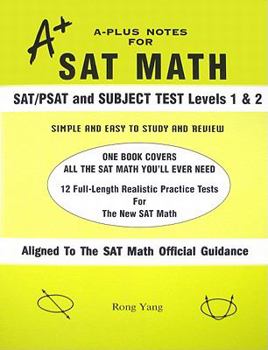 Paperback A-Plus Notes for SAT Math: SAT/PSAT and Subject Test Levels 1 & 2 Book