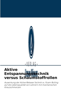 Paperback Aktive Entspannungstechnik versus Schaumstoffrollen [German] Book