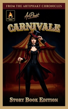 Paperback Carnivale: Storybook Edition Book