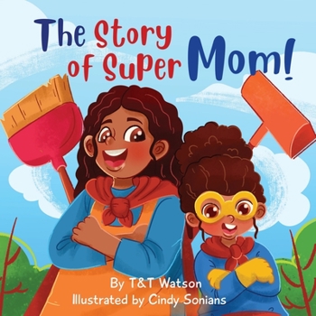 Paperback The Story of Supermom Book