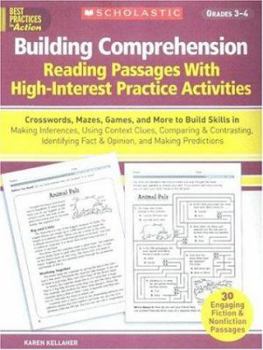 Paperback Building Comprehension: Crosswords, Mazes, Games, and More to Build Skills in Making Inferences, Using Context Clues, Comparing & Contrasting, Book