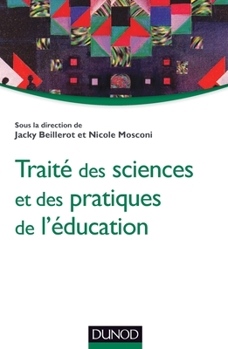 Paperback Traité des sciences et des pratiques de l'éducation [French] Book