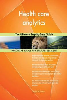 Paperback Health care analytics The Ultimate Step-By-Step Guide Book
