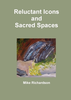 Paperback Reluctant Icons and Sacred Spaces Book