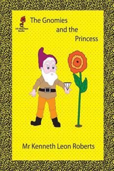Paperback The Gnomies and the Princess Book