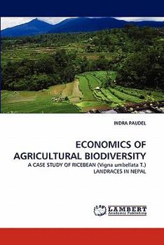 Paperback Economics of Agricultural Biodiversity Book