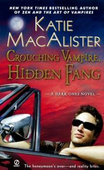 Crouching Vampire, Hidden Fang - Book #7 of the Dark Ones