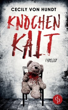 Paperback Knochenkalt [German] Book