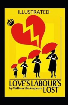 Paperback Love's Labour's Lost Illustrated Book