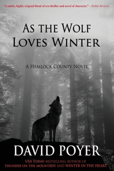 As The Wolf Loves Winter - Book #3 of the Hemlock County