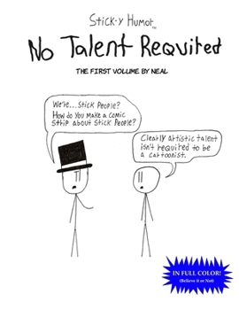 Paperback Stick-y Humor: No Talent Required (Vol. 1) Book