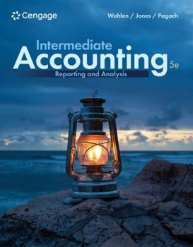 Intermediate Accounting: Reporting and Analysis