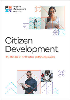 Paperback Citizen Development: The Handbook for Creators and Changemakers Book