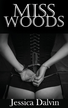 Paperback Miss Woods: Part one: A lesbian billionaire romance Book