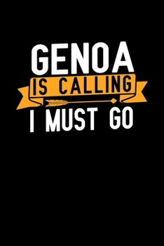 Genoa is calling I Must go: Graph Paper Vacation Notebook with 120 pages 6x9 perfect as math book, sketchbook, workbook and diary