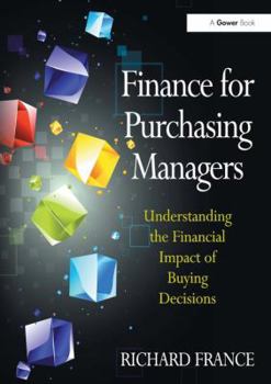 Hardcover Finance for Purchasing Managers. Richard France Book