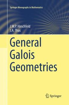 Paperback General Galois Geometries Book