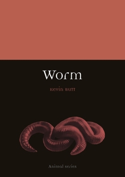 Worm - Book  of the Animal Series