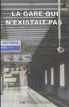 Paperback La gare qui n'existait pas [French] Book