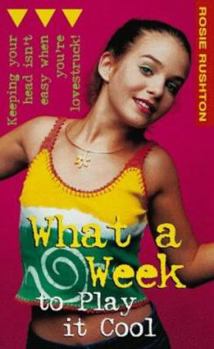 Paperback What A Week To Play It Cool Book