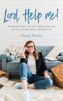Paperback Lord, Help Me! Book