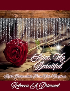 Paperback Arise, My Beautiful: Eight Intermediate Piano Solos Songbook Book