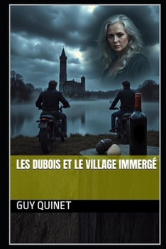 Paperback Les Dubois et le Village Immergé [French] Book