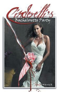 Paperback Cinderelli's Bachelorette Party Book
