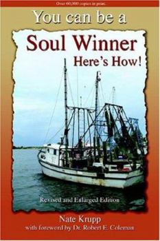 Paperback You Can Be A Soul Winner! Here's How Book