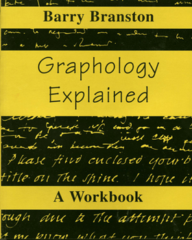 Paperback Graphology Explained: A Workbook Book
