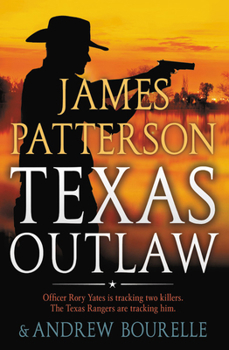Texas Outlaw - Book #2 of the Rory Yates