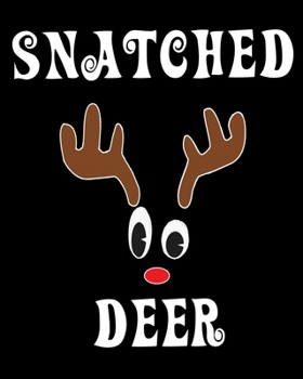 Snatched Deer: Deer Elk Antler Hunting Hobby 2020 Monthly Planner Dated Journal  8" x 10" 110 pages