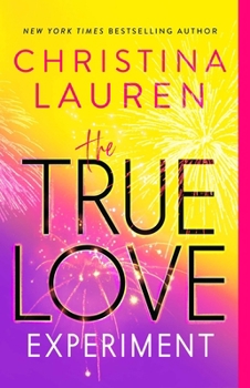 The True Love Experiment - Book #2 of the DNADuo